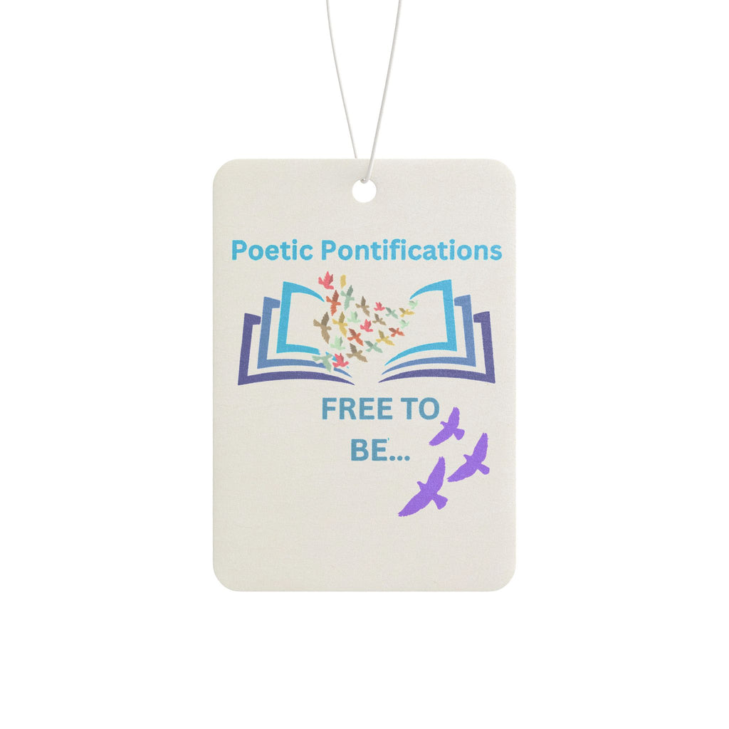 Car Air Freshener — "Poetic Pontifications: Free To Be" Scented Rearview Ornament