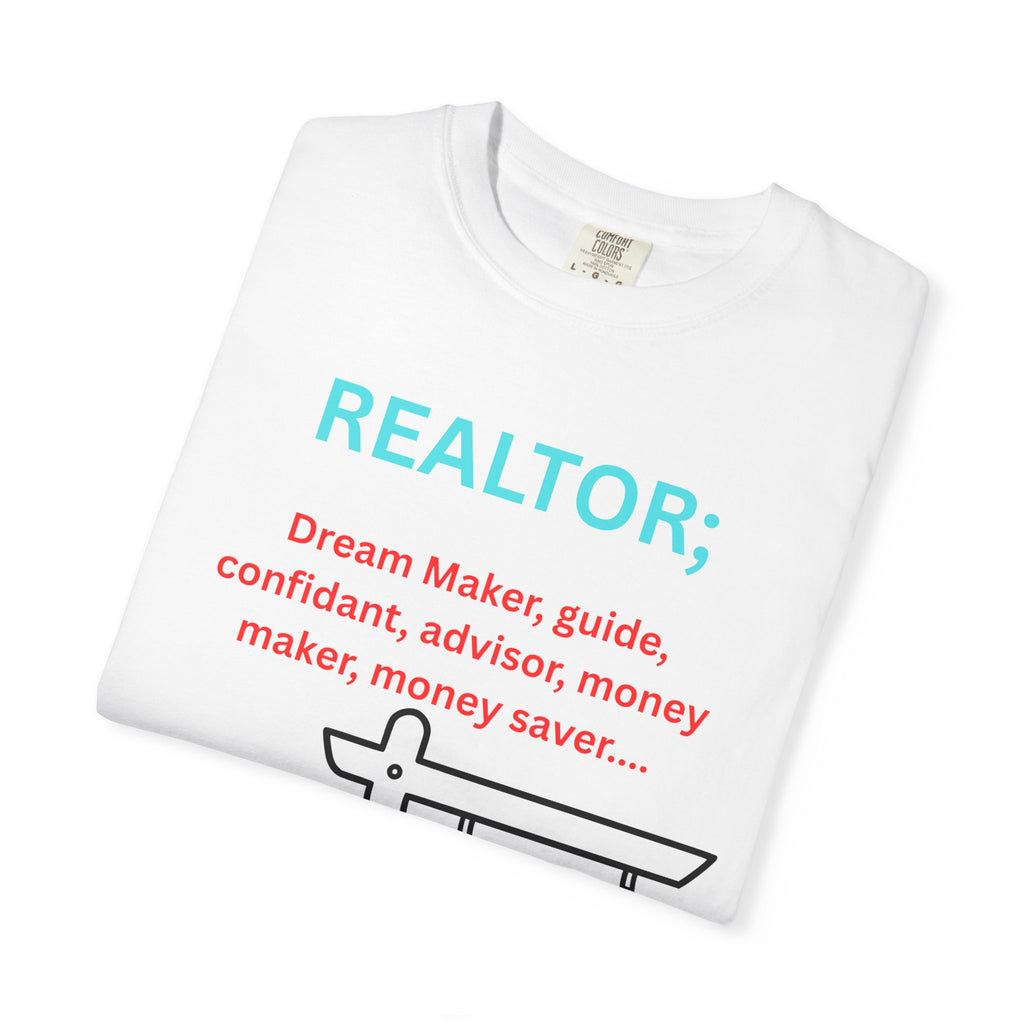 Realtor T-Shirt — 'REALTOR; Dream Maker' Real Estate Agent Gift
